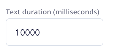 Text Duration